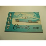 1967 Chevrolet Owners Manual Original First Edition August 1966 Gm Part 3901020. Fixed Price $9.99.