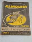 Original 1957 58 Almquist Hot Rod & Custom Catalog Drag Racing Nhra. Fixed Price $100.00.