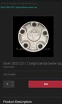 4) Silver 2005-2011 Dodge Dakota Center Cap.code: 2235WC. Fixed Price $120.00.