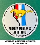 Alberta Mustangs Auto Club - Calgary Vintage Original Decal Sticker 90'S. Fixed Price $9.34.